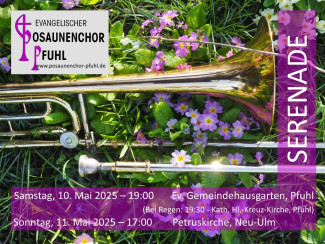 Serenaden 2025 Posaunenchor Pfuhl